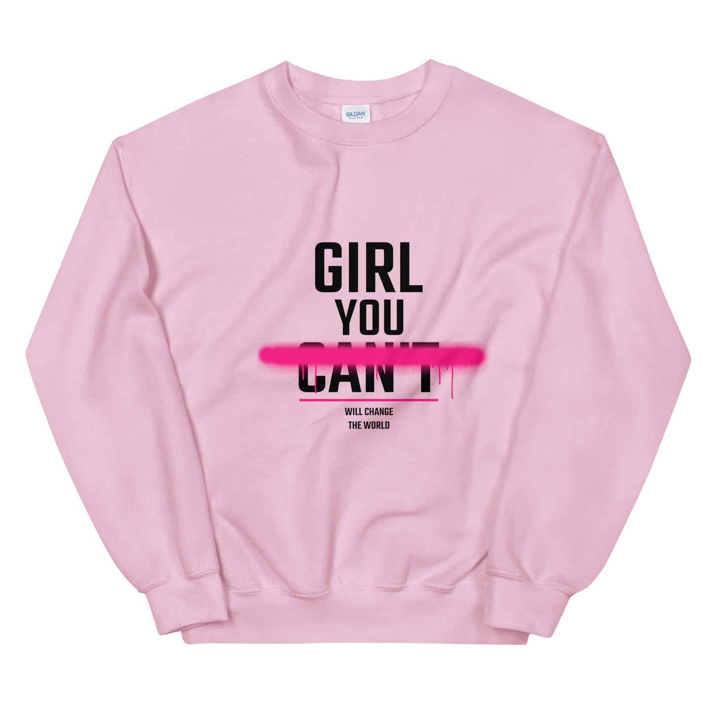 Sweat femme féministe engagé : Girl you can change the world