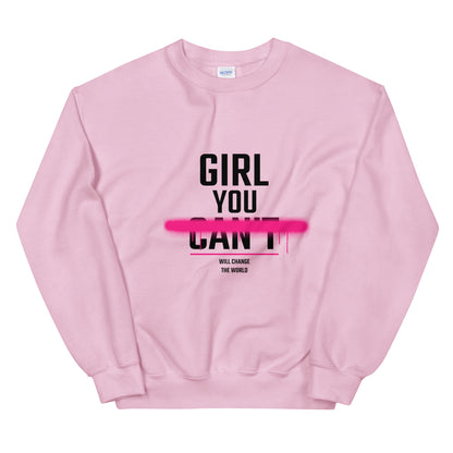 Sweat femme féministe engagé : Girl you can change the world